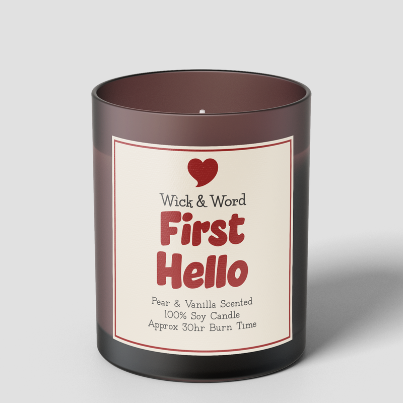 First Hello - Pear & Vanilla Scented Candle Wick & Word